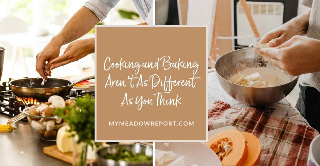 Cooking and Baking Aren’t as Different as You Think - Renée Fishman